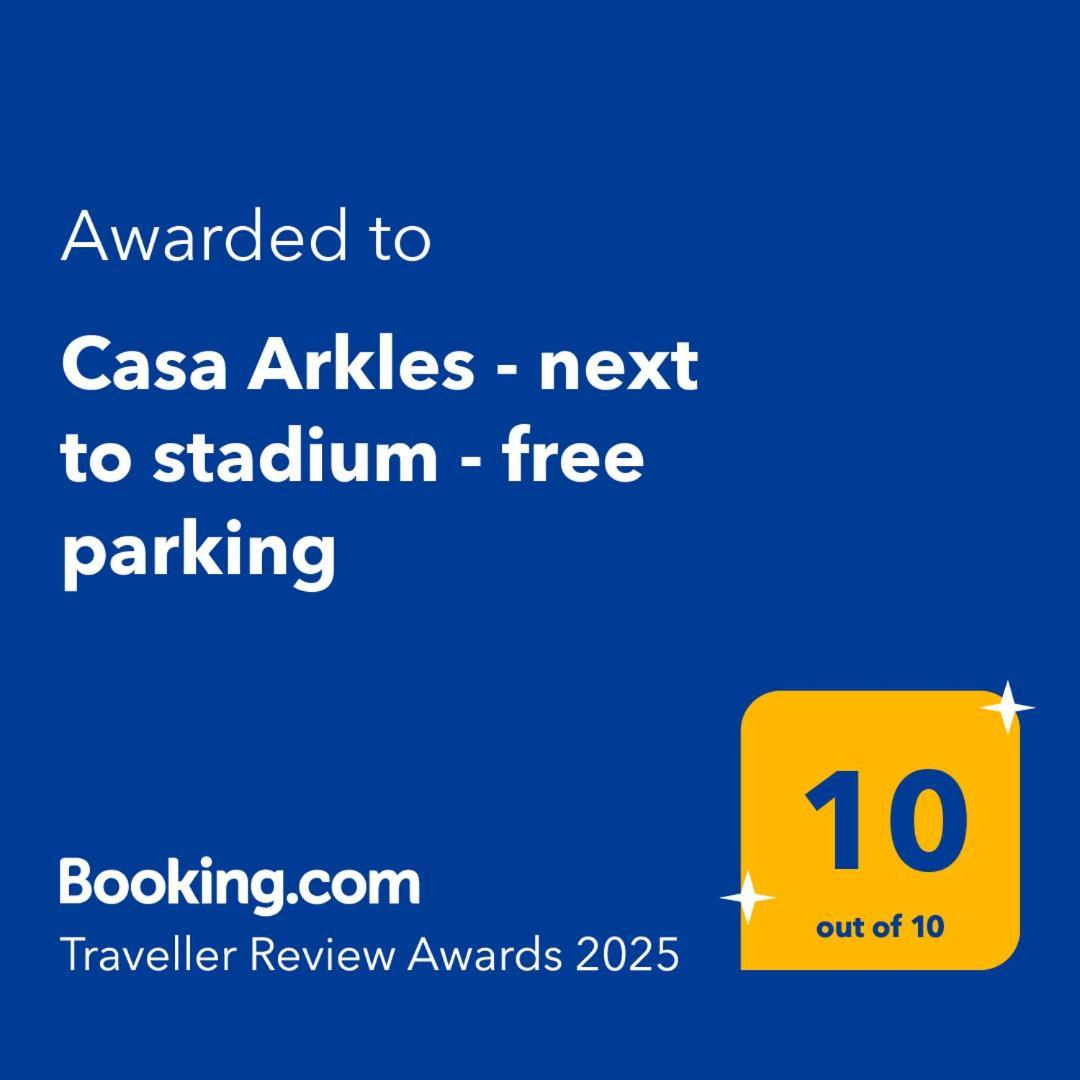 Casa Arkles - Next To Stadium - Free Parking Holiday home